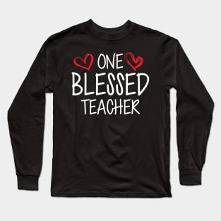 Teacher - One blessed teacher w Long Sleeve T-Shirt